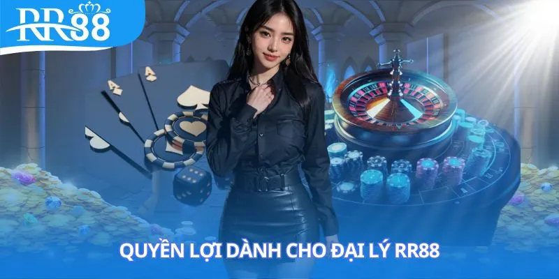 dai-ly-rr88-quyen-loi-cho-dai-ly